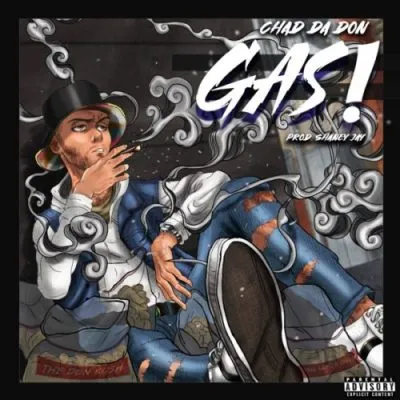 Chad Da Don Gas Mp3 Download