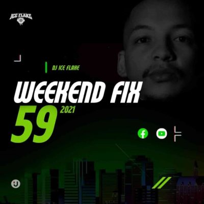 DJ Ice Flake WeekendFix 59 2021 scaled 1