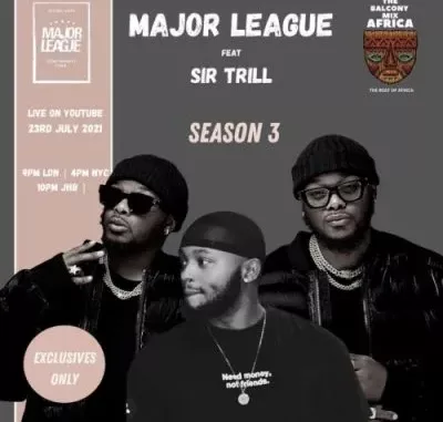 Major League Amapiano Live Balcony Mix B2B S3 EP05 Download