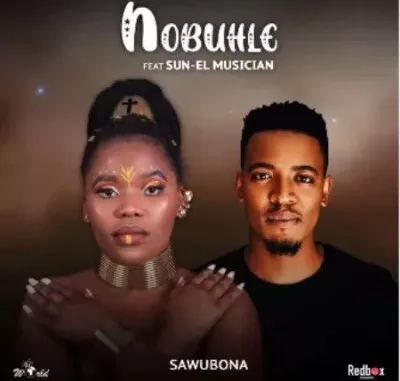 Nobuhle Sawubona Mp3 Download