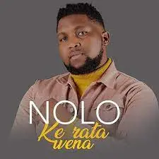Nolo Ke Rata Wena Mp3 Download