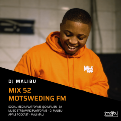 DJ Malibu Motsweding Mix 52 Mp3 Download