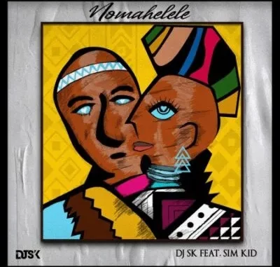 DJ SK Nomahelele Mp3 Download