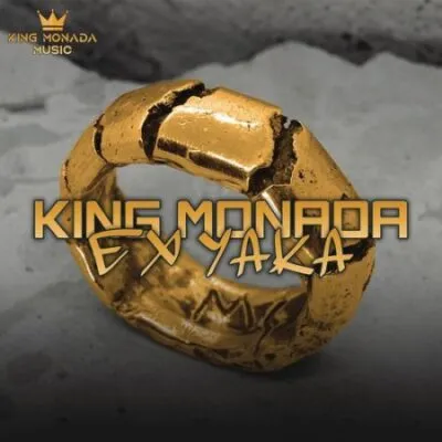 King Monada Ex Yaka Mp3 Download