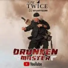 Npk Twice Drunken Master Mp3 Download