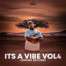 Sjavas Da Deejay Its A Vibe Vol. 4 Download