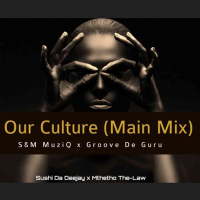 Sushi Da Deejay Our Culture Mp3 Download