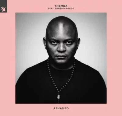 Themba Ashamed Mp3 Download