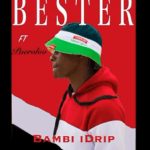 Bester Bambi Drip Mp3 Download