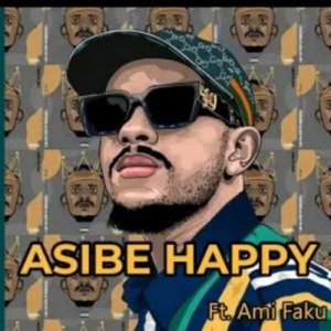 Kabza De Small Asibe Happy Mp3 Download
