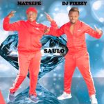 Matsepe Saulo Mp3 Download