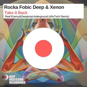 Rocka Fobic Deep Take it Back Mp3 Download