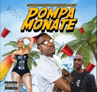 Team Mosha Pompa Monate Mp3 Download