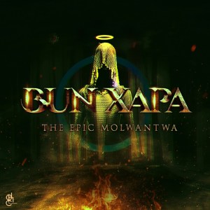 Bun Xapa The EPic Molwantwa EP Download