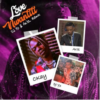 Ckay Love Nwantiti Remix Mp3 Download