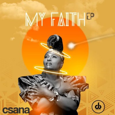 Csana My Faith EP Download