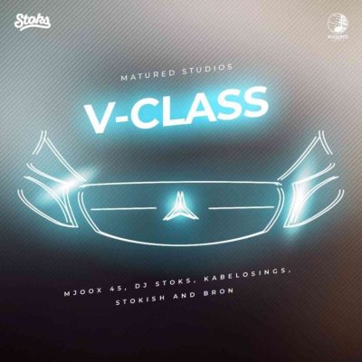 DJ Stoks V Class Mp3 Download