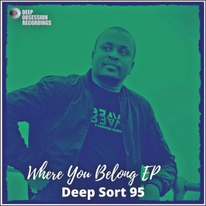 Deep Sort 95 Where You Belong EP Download