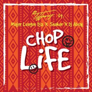Itz Tiffany Chop Life p3 Download