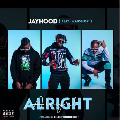 JayHood Alright Mp3 Download