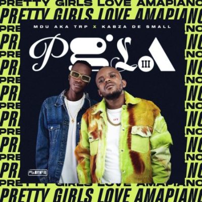Kabza De Small Pretty Girls Love Amapiano Album Download