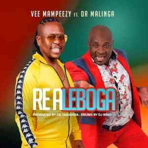 Vee Mampeezy Re A Leboga Mp3 Download