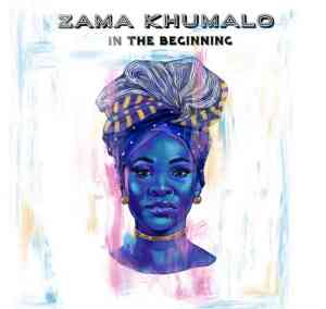 Zama Khumalo Nguyelo Mp3 Download