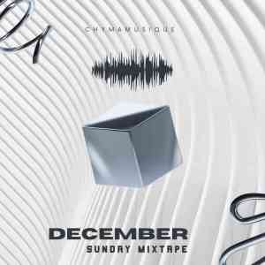 Chymamusique December Sunday Mix Download