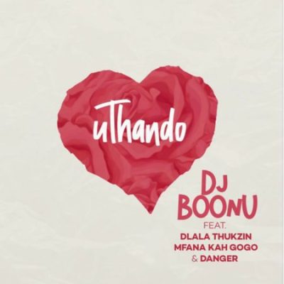 DJ Boonu uThando Mp3 Download