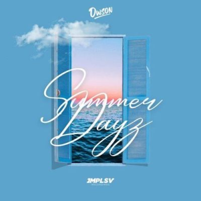Dwson Summer Dayz Mp3 Download
