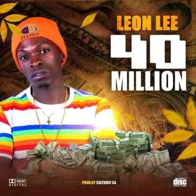 Leon Lee 40 Million Mp3 Download