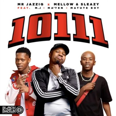 Mr JazziQ 10111 Mp3 Download
