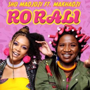 Sho Madjozi Ro Rali Mp3 Download
