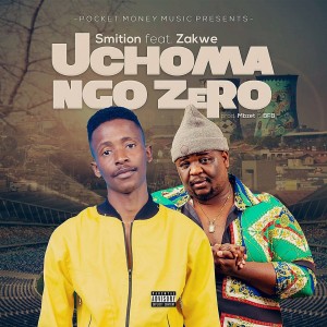Smition Uchoma Ngo Zero Mp3 Download