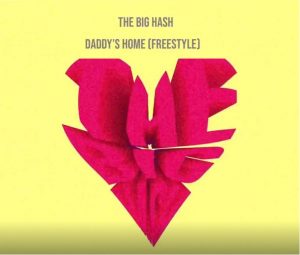 The Big Hash Daddys Home Mp3 Download