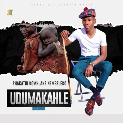 Udumakahle Ngabona Ekseni Mp3 Download