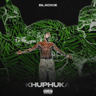 Blxckie Khuphuka Mp3 Download