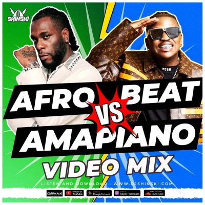 DJ Shinski Afrobeats vs Amapiano Mix Download