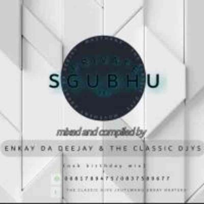Enkay De Deejay Private Sgubhu Vol. 03 Mix Download
