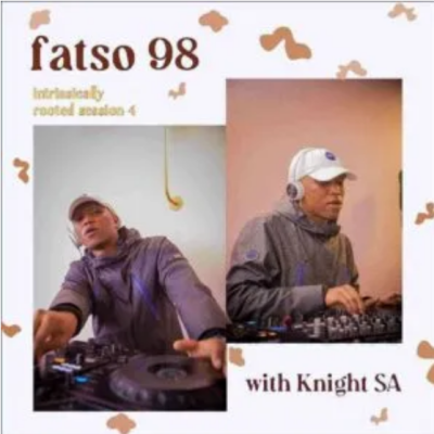 Fatso 98 Intrinsically Rooted Session 4 Mix Download