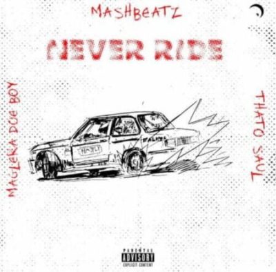 MashBeatz Never Ride Mp3 Download