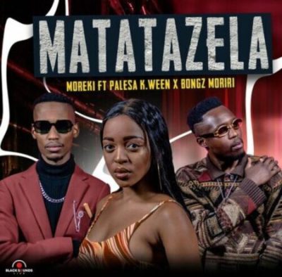 Moreki Matatazela Mp3 Download