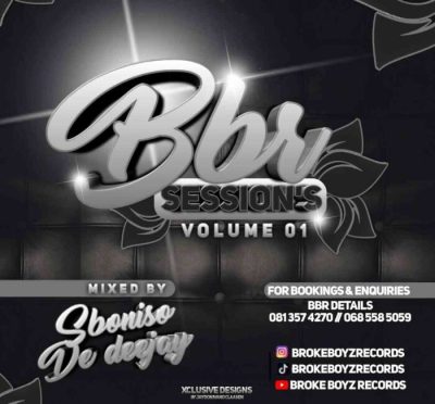 Sboniso De Deejay BBR Sessions Vol. 1 Mix Download