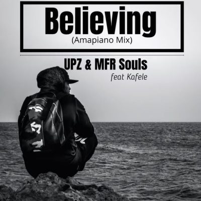 UPZ Believing Mp3 Download