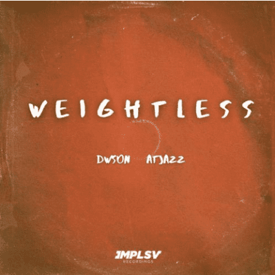 Dwson Weightless Mp3 Download