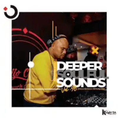 KnightSA89 Deeper Soulful Sounds Vol.96 Mix Download