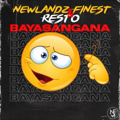 Newlandz Finest Bayasangana Mp3 Download