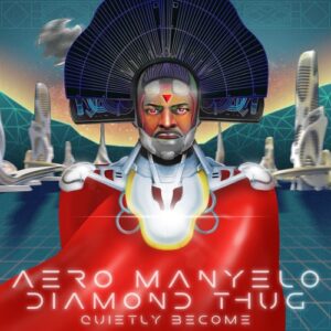 Aero Manyelo Quietly Become Mp3 Download