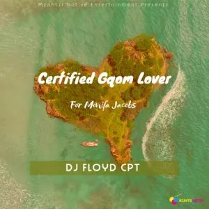 Dj Floyd CPT Certified Gqom Lover Mp3 Download