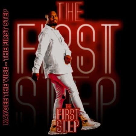 KayGee The Vibe The First Step Album Download
